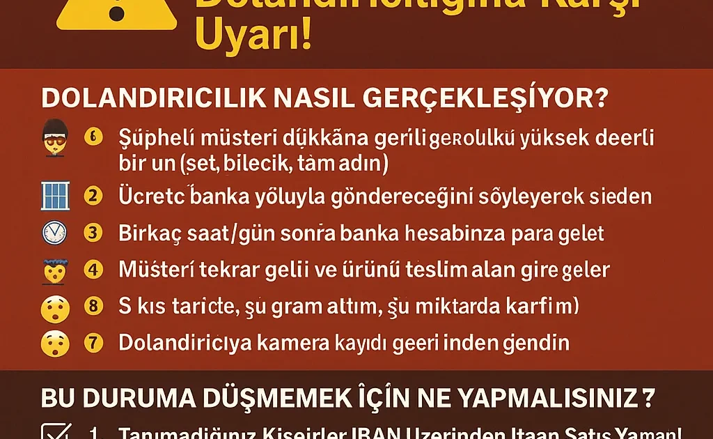 Esnafların ve Kuyumcuların Dikkatine!