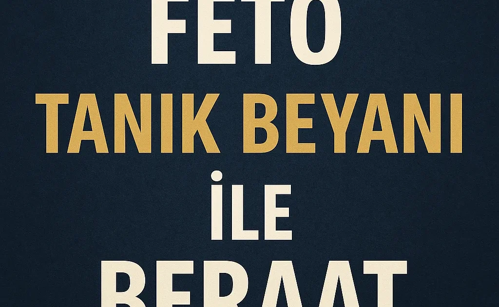 FETÖ Davalarında Tanık Beyanı