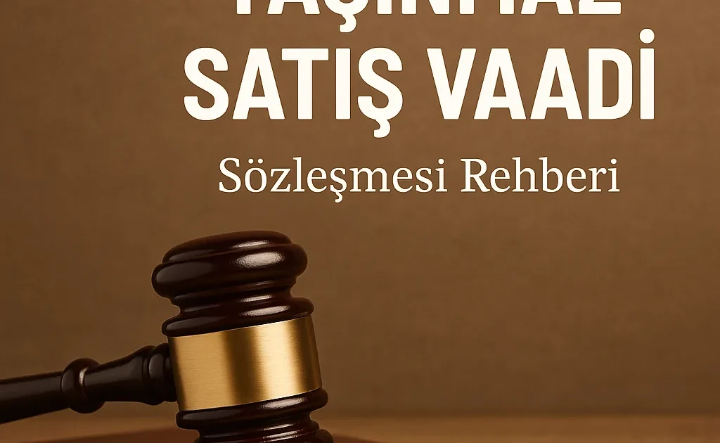Taşınmaz Satış Vaadi
